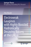 Electroweak Gauginos with Highly Boosted Hadronically Decaying Bosons at the LHC 9811965927 Book Cover
