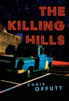The Killing Hills 0802158412 Book Cover