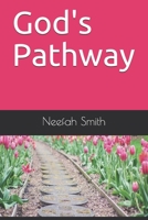 God's Pathway B08FKSHDBH Book Cover