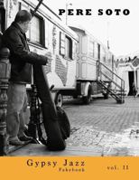 Pere Soto Gypsy Jazz Fakebook vol. II 1721635742 Book Cover