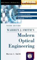 Modern Optical Engineering: The Design of Optical Systems (Optical and Electro-Optical Engineering Series)