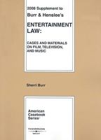 Entertainment Law, Cases and Materials on Film, Television and Music, 2008 Supplement 031419133X Book Cover