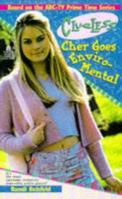 Cher Goes Enviro-Mental 0671003240 Book Cover