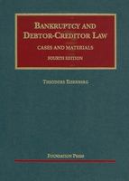 Bankruptcy & Debtor-Creditor Law, Cases & Material 1599414368 Book Cover