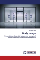 Body Image 6139838894 Book Cover