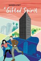 A Gifted Spirit 1727799712 Book Cover