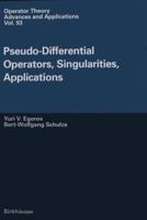 Pseudo Differential Operators, Singularities, Applications 3034898207 Book Cover