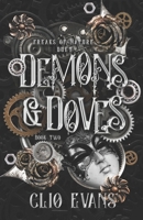 Demons & Doves: A Why Choose Steampunk Monster Romance (Freaks of Nature Duet) B0CW32H9C5 Book Cover