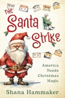 The Santa Strike B0CJX9LHKF Book Cover
