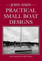 Practical Small Boat Designs 1934982059 Book Cover