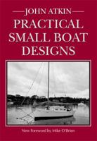 Practical Small Boat Designs 0877421609 Book Cover