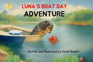 Luna's Boat Day Adventure (Luna's Little Adventures) B0FPB2J63S Book Cover