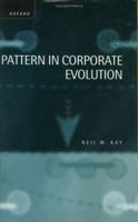 Pattern in Corporate Evolution 0198290470 Book Cover