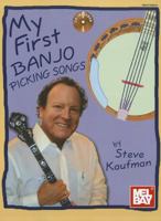 My First Banjo Picking Songs 0786683503 Book Cover