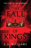 The Fall of Kings 1736652621 Book Cover