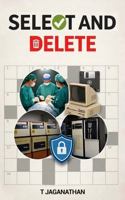 Select And Delete 1735613762 Book Cover