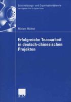 Erfolgreiche Teamarbeit In Deutsch Chinesischen Projekten 3835002724 Book Cover