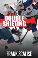 Double Shifting (Sam the Hockey Player) 1962889092 Book Cover