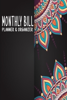 Monthly Bill Planner And Organizer: Keep Track Daily Weekly Monthly Budget Planner Workbook Expense Tracker spending bill payment record Personal or business accounting Budget organnizer Journal 167037811X Book Cover