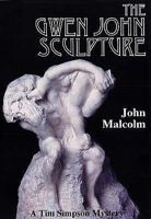 Gwen John Sculpture 0684185741 Book Cover