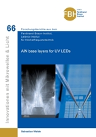 AlN base layers for UV LEDs 3736974515 Book Cover
