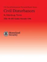 Civil Disturbances- St. Petersburg, Florida: Successful Fire/EMS Response to Disturbances 1482661896 Book Cover