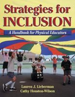 Strategies for Inclusion: A Handbook for Physical Educators 073600324X Book Cover
