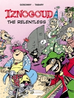 Iznogoud the Relentless 1849181810 Book Cover