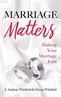 Marriage Matters 1545637245 Book Cover