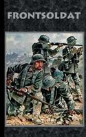 Frontsoldat 3743161869 Book Cover