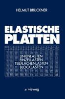 Elastische Platten: Linienlasten Einzellasten Teilflachenlasten Blocklasten 3528086564 Book Cover