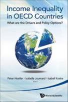 Income Inequality in OECD Countries: What Are the Drivers and Policy Options? 9814518514 Book Cover