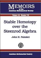 Stable Homotopy over the Steenrod Algebra (Memoirs of the American Mathematical Society) 0821826689 Book Cover