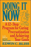 Doing It Now 0553244337 Book Cover