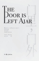 The Door is Left Ajar (Chinese Edition) 7521213769 Book Cover
