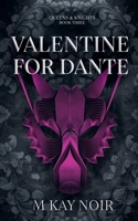 Valentine for Dante (Queens & Knights) 0796194564 Book Cover