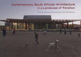 Contemporary South African Architecture in a Landscape of Transition 0702179698 Book Cover