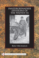 Panzergrenadier Divisions of the Waffen-SS 0764336606 Book Cover