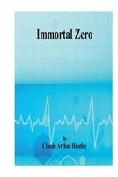 Immortal Zero 1538025949 Book Cover