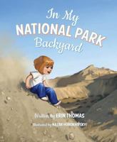 In My National Park Backyard 1643070630 Book Cover