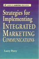 Strategies For Implementing Integrated Marketing Communications 0844235830 Book Cover