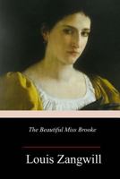 The Beautiful Miss Brooke 1518835724 Book Cover