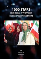 1000 Stars: The Iranian Women's Resistance Movement 2952171149 Book Cover