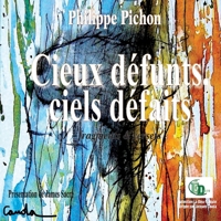 Cieux défunts, ciels défaits: Fragments & versets 238406228X Book Cover