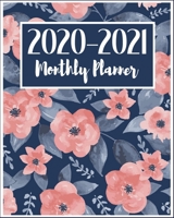 2020-2021 Monthly Planner: 2 Year Monthly Calendar Planner W/ To Do List Academic Schedule Agenda Logbook Or Student & ... (2020-2021 Planner Monthly) 1711915394 Book Cover