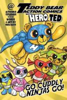 Teddy Bear Action Comics with Hero Ted 1544288409 Book Cover