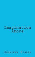 Imagination Amore 1470112736 Book Cover