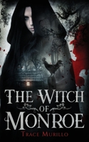 The Witch of Monroe 1737068346 Book Cover