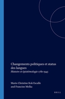 Changements Politiques Et Status Des Langues: Histoire Et Epistemologie 1780-1945 9042013753 Book Cover