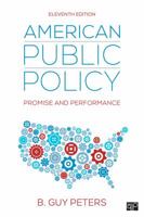 American Public Policy: Promise and Performance 1452218714 Book Cover